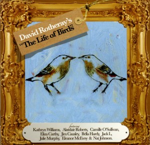 David Rotheray - The Life Of Birds